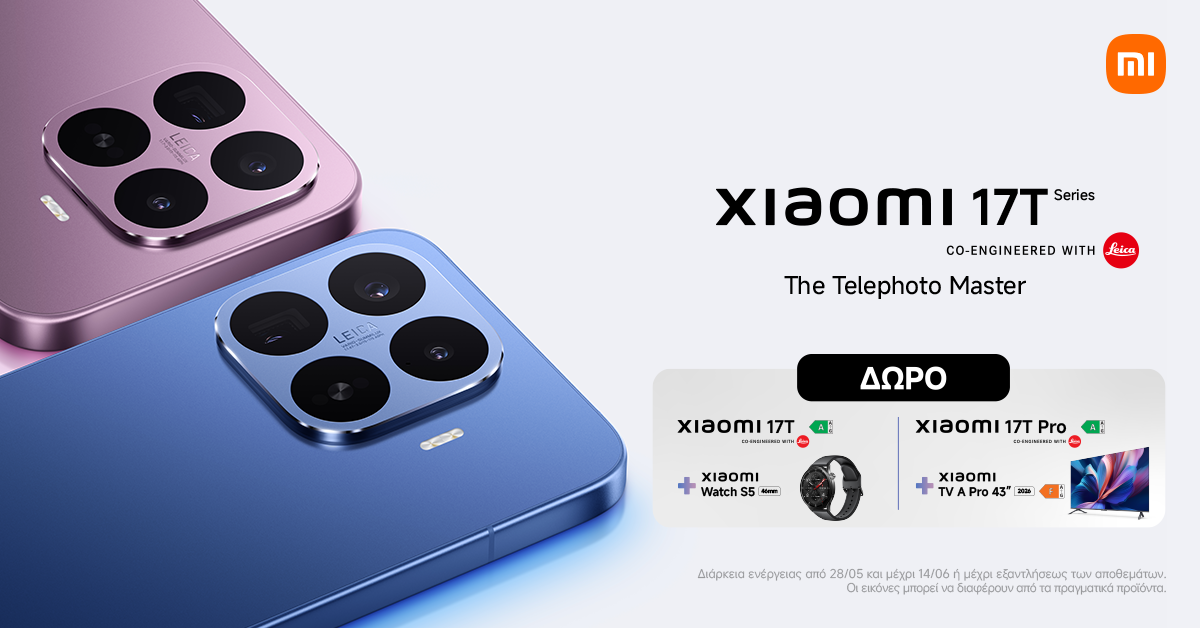 Η Xiaomi ανακοίνωσε τα Xiaomi 17T και Xiaomi 17T Pro με έμφαση στη φωτογραφία