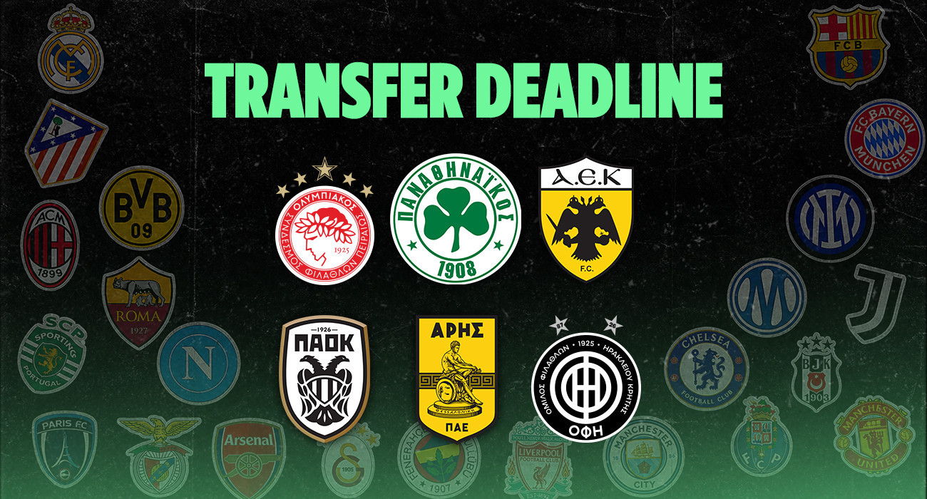 Live το TRANSFER DEADLINE - Οσα συμβαίνουν στο φινάλε των μεταγραφών και σε Liveblog